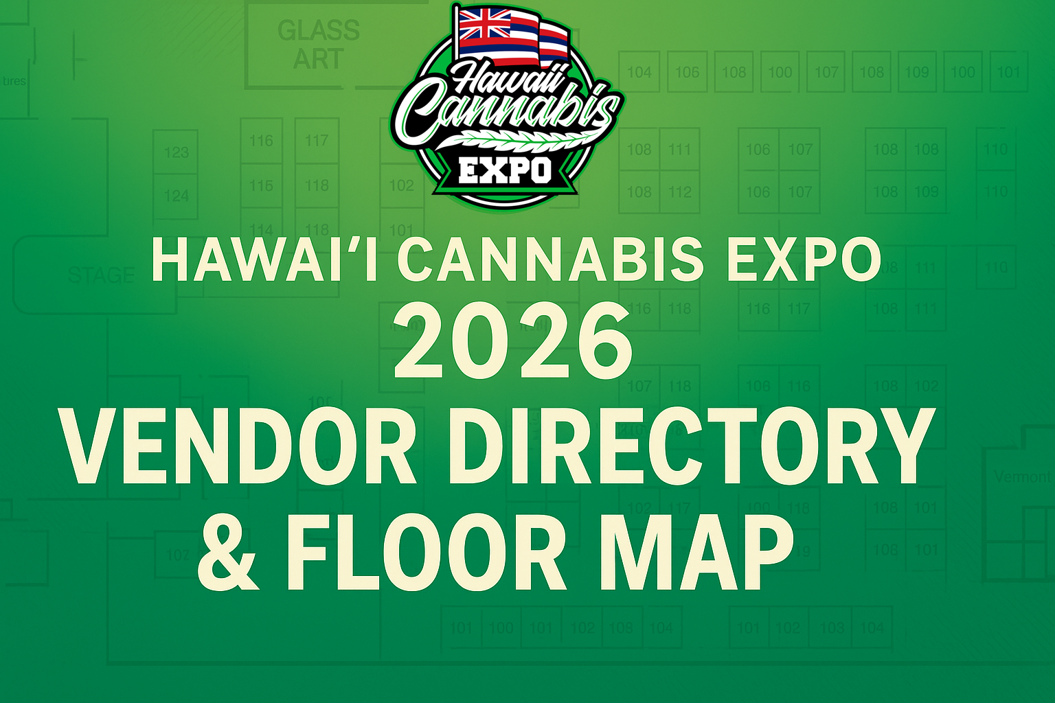 Hawaiʻi Cannabis Expo 2026 Exhibit Hall Overview